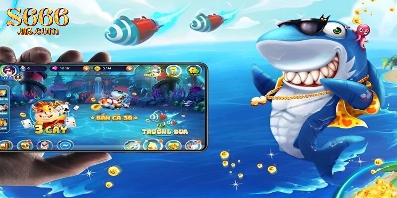 Giới thiệu về bắn cá đổi tiền thật S666